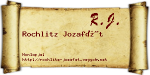 Rochlitz Jozafát névjegykártya